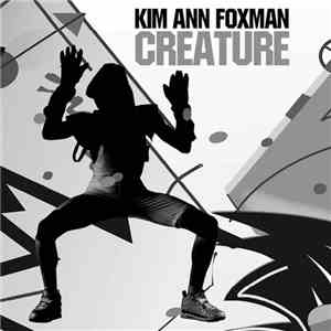 Kim Ann Foxman - Creature