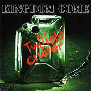 Kingdom Come  - Twilight Cruiser