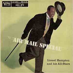 Lionel Hampton And His All-Stars - Air Mail Special