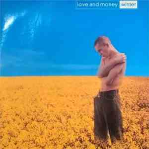 Love And Money - Winter