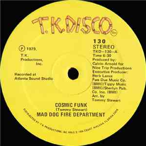 Mad Dog Fire Department - Cosmic Funk