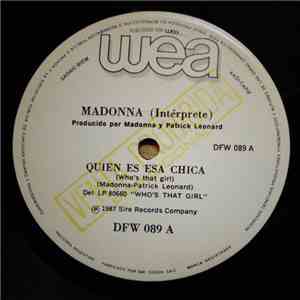 Madonna / Twisted Sister - Who's That Girl / Hot Love