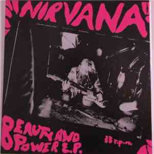 Nirvana - Beauty And Power E.P.