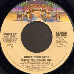 Parlet - Don't Ever Stop (Lovin' Me, Needin' Me)