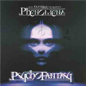 Phenomena  - Psycho Fantasy