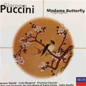 Puccini, Renata Tebaldi, Carlo Bergonzi, Fiorenza Cossotto, Chor Und Orches ...