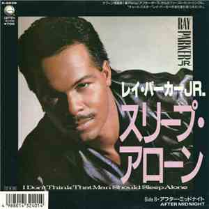 Ray Parker Jr. - I Don't Think That Man Should Sleep Alone
