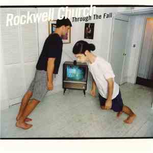 Rockwell Church - Through the Fall