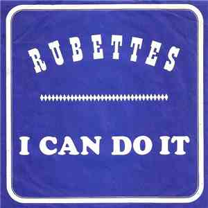 Rubettes - I Can Do It