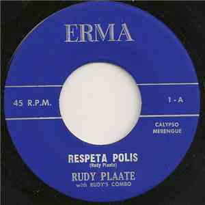 Rudy Plaate - Respeta Polis