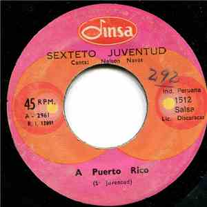 Sexteto Juventud - A Puerto Rico