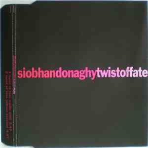 Siobhan Donaghy - Twist Of Fate