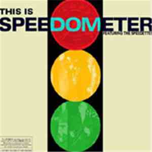 Speedometer  Featuring The Speedettes - This Is Speedometer