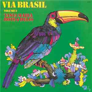 Tania Maria, Boto & Helio  - Via Brasil Volume 2