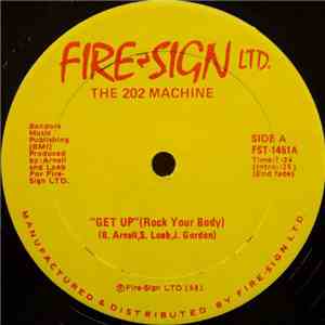 The 202 Machine - Get Up (Rock Your Body)