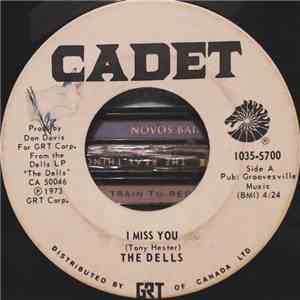 The Dells - I Miss You