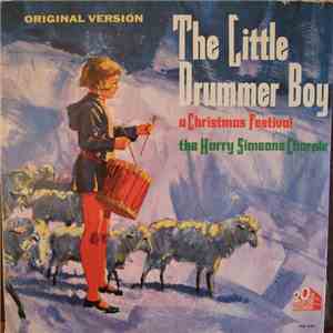 The Harry Simeone Chorale - The Little Drummer Boy: A Christmas Festival