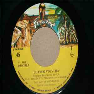 The Latin Brothers - Cuando Volverá