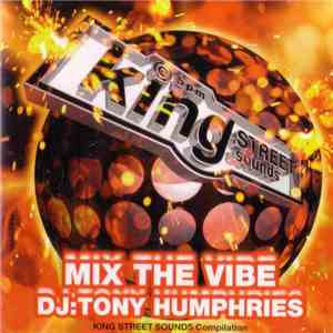 Tony Humphries - Mix The Vibe