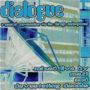 Various - Dialogue: A Musical Conversation Via The Chicago Underground