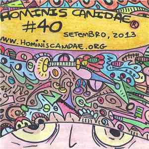 Various - Hominis Canidae #40 Setembro, 2013