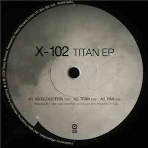 X-102 - Titan EP