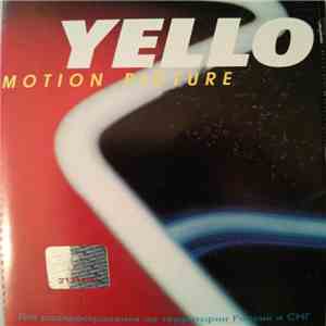 Yello - Motion Picture