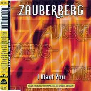 Zauberberg - I Want You