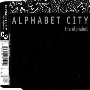 Alphabet City  - The Alphabet
