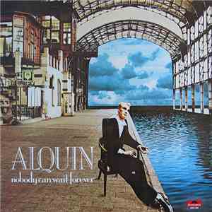 Alquin - Nobody Can Wait Forever
