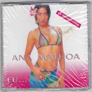 Ana Malhoa - Eu . . .