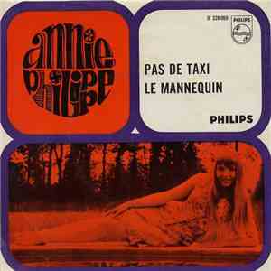 Annie Philippe - Pas De Taxi / Le Mannequin