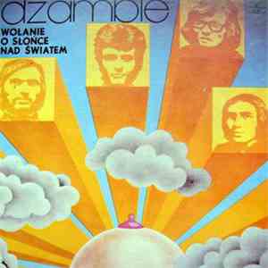 Dżamble - Wołanie O Słońce Nad Światem