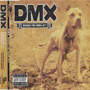 DMX - Where The Hood At