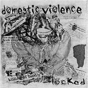 Domestic Violence  - Locked