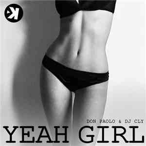 Don Paolo & DJ Cly - Yeah Girl