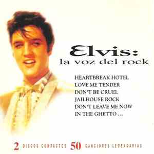 Elvis Presley - Elvis: La Voz Del Rock