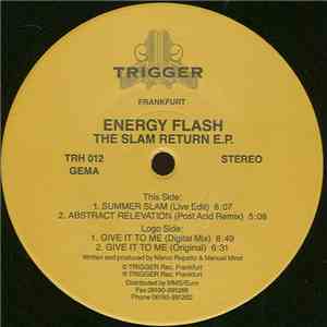 Energy Flash - The Slam Return E.P.
