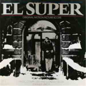 Enrique Ubieta - El Super Original Motion Picture Score