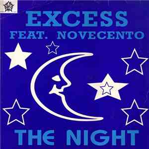 Excess  Feat. Novecento - The Night