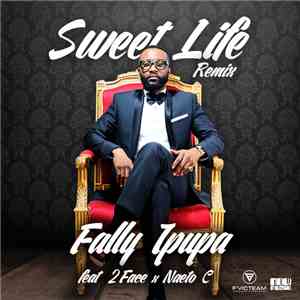 Fally Ipupa - Sweet Life (Remix)
