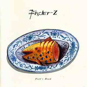 Fischer-Z - Fish's Head