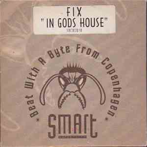 Fix  - In Gods House