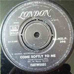 Fleetwoods - Come Softly To Me