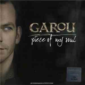 Garou - Piece Of My Soul