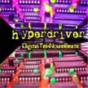 Hyperdriver - DigitalTekNoizeBeatz