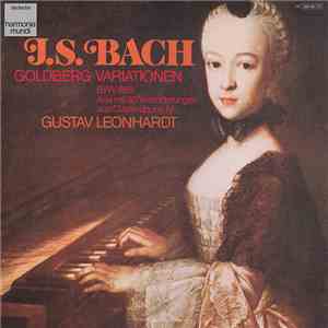J. S. Bach, Gustav Leonhardt - Goldberg-Variationen (BWV 988, Aria Mit 30 V ...