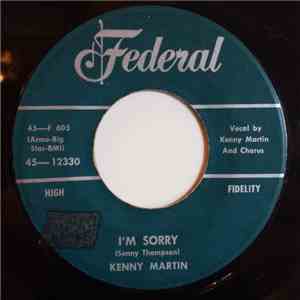 Kenny Martin - I'm Sorry / Yum Yum