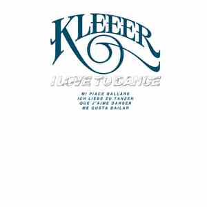 Kleeer - I Love To Dance