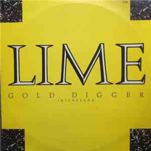 Lime  - Gold Digger = Interesada